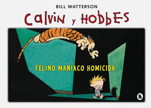Felino Manãâaco Homicida (sãâºper Calvin Y Hobbes 3), De Watterson, Bill. Editorial Bruguera (ediciones B), Tapa Dura En Español