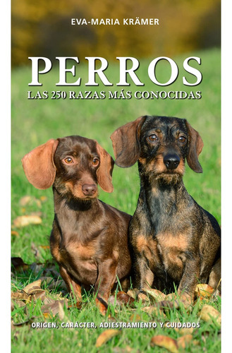 Perros, Las 50 Razas Más Conocidas, De Kramer; Eva-maria. Editorial Omega Ediciones, Tapa Blanda, Edición 1 En Español, 2022