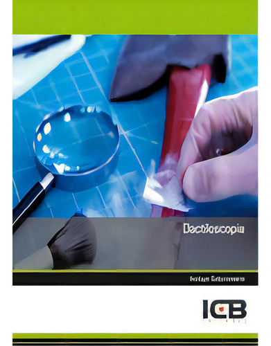 Dactiloscopia, De Varios Autores., Vol. 1. Editorial Icb Edi