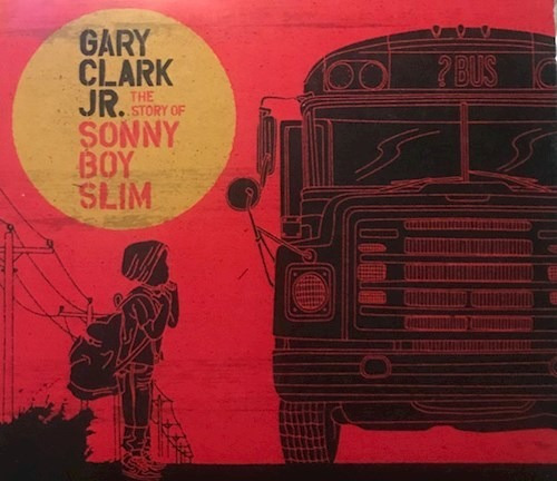 The Story Of Sonny Boy Slim - Clark Gary (cd) 