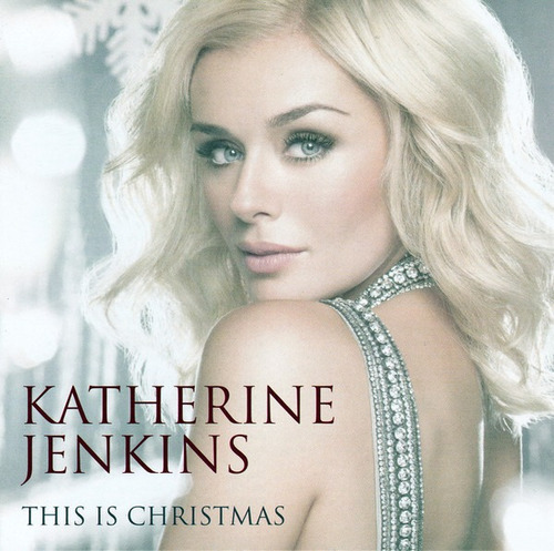 Katherine Jenkins - This Is Christmas - Canciones Navideñas