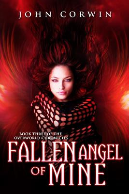 Libro Fallen Angel Of Mine: Book Three Of The Overworld C...
