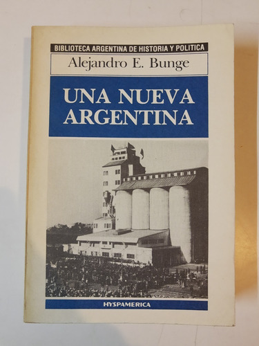 Una Nueva Argentina - Bunge - L375