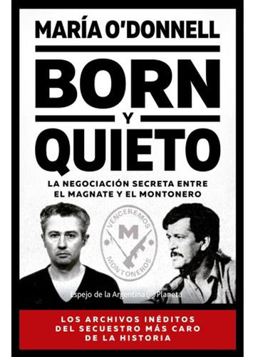 Libro Born Y Quieto - María O'donnell - Planeta