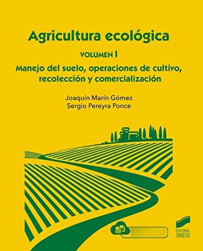 Libro Agricultura Ecológica - 3 Tomos De Joaquín  Marín Góme