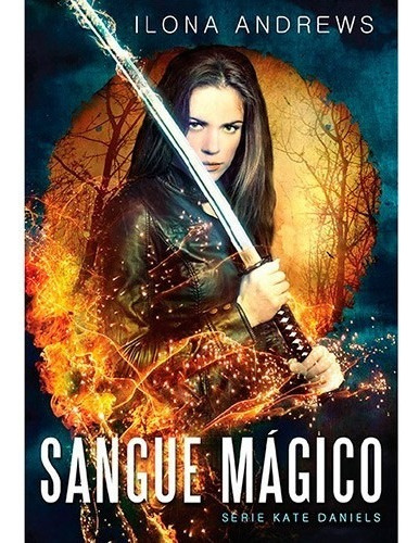 Sangue Magico - Serie: Kate Daniels, De Andrews. Editora Saida De Emergencia, Capa Mole, Edição 1 Em Português, 2015