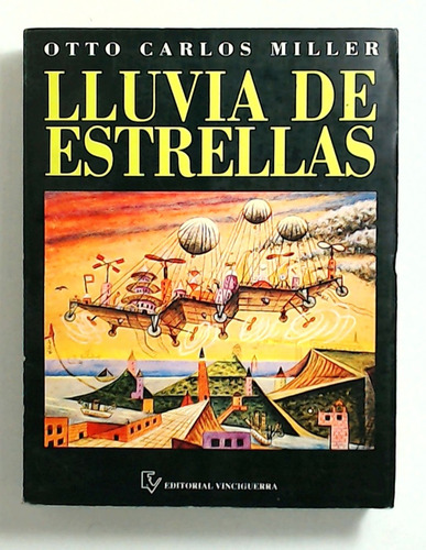 Lluvia De Estrellas - Miller, Otto Carlos