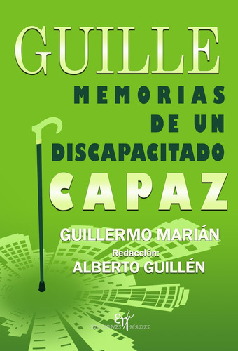 GUILLE, de Marián González, Guillermo. Editorial Ediciones Hades, tapa blanda en español