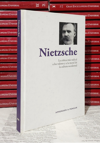 Nietzsche La Crítica Más Radical A Los Valores Y A La Moral