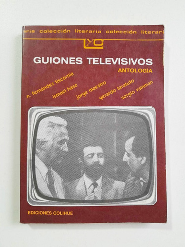 Guiones Televisivos 1 - Antología 