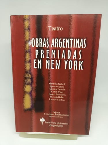 Obras Argentinas Premiadas En New York, Argentores