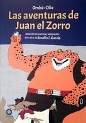 Las Aventuras De Juan El Zorro   Seleccion De Cuentos Y ...