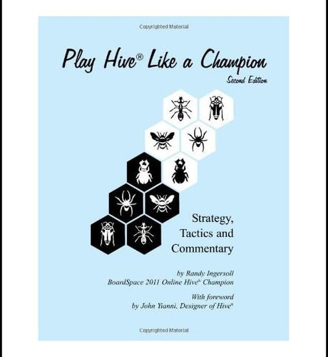 Libro: Juega A Hive Como Un Campeón, Segunda Edición: Estrat