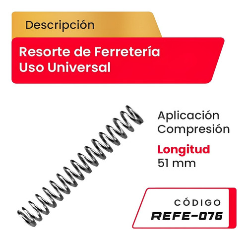 Resorte Uso Universal Aplicacion Compresion De 51mm Refe-076