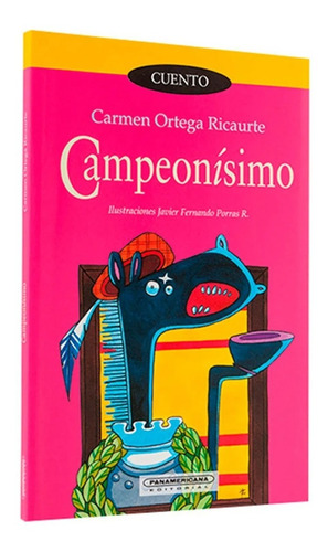 Campeonísimo - Carmen Ortega Ricaurte
