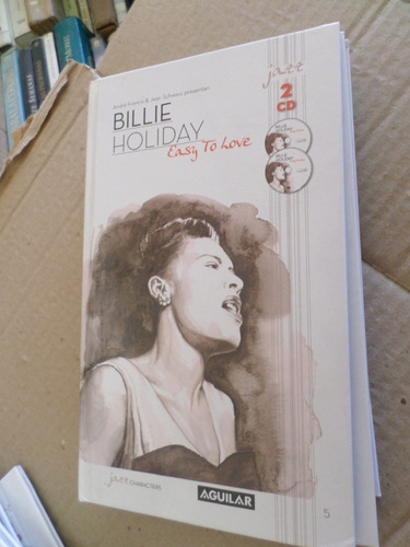Billie Holiday-easy To Love - , Libro Y 2 Cd´s Aguilar