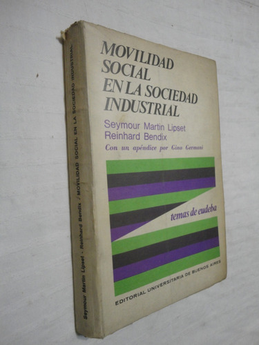 Movilidad Social En La Sociedad Industrial - Lipset - Bendix