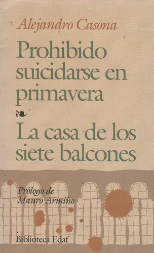 Prohibido Suicidarse En Primavera/ La Casa De Los Siete Balc (Usado)