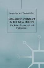 Libro Managing Conflict In The New Europe : The Role Of I...