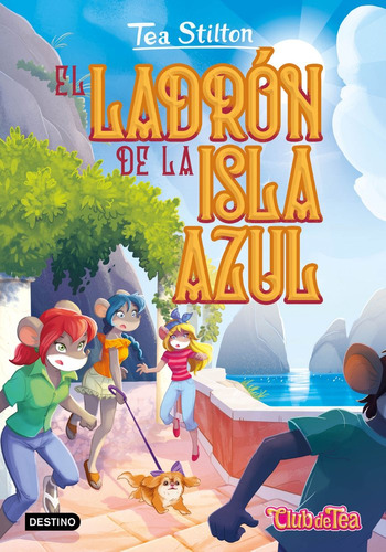 Libro El Ladron De La Isla Azul - Tea Stilton