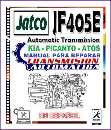 Manual De Taller Caja Automática Jf405e Kia Picanto Atos