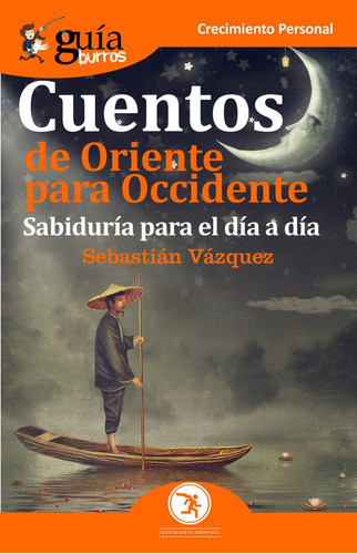 Guãâaburros Cuentos De Oriente Para Occidente, De Vázquez Jiménez, Sebastián. Editorial Editatum, Tapa Blanda En Español