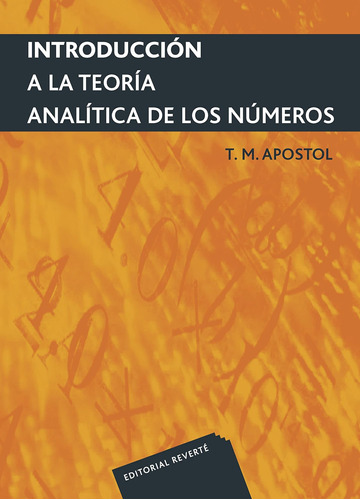 Libro: Introducción A Teoría Analítica Números (paperb