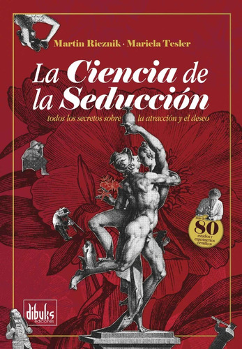 Imagen 1 de 1 de  La Ciencia De La Seducción - Libro - Martín Rieznik  