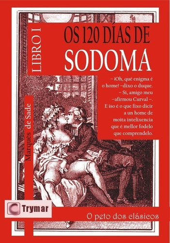 Libro Os 120 Dias De Sodoma. Tomo 1 - Marques De Sade