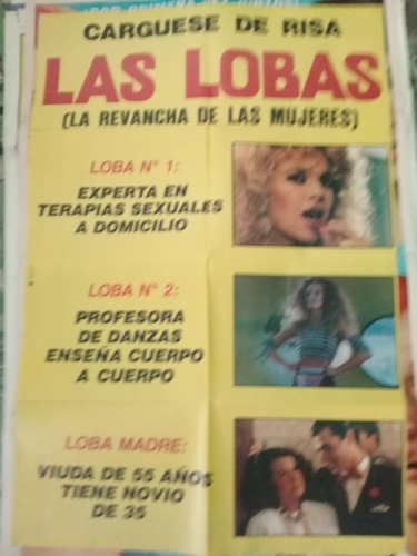 Poster Pelicula *  Las Lobas - Año 1986 - Perisse, Benedetto