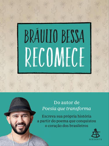 Recomece: Sua Jornada Se Inicia Aqui, De Bessa, Bráulio. Editora Sextante, Capa Mole, Edição 1ª Edição - 2018 Em Português