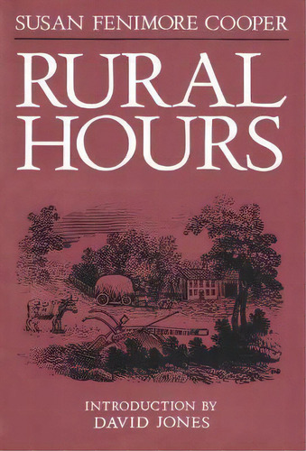Rural Hours, De S F Cooper. Editorial Syracuse University Press, Tapa Blanda En Inglés