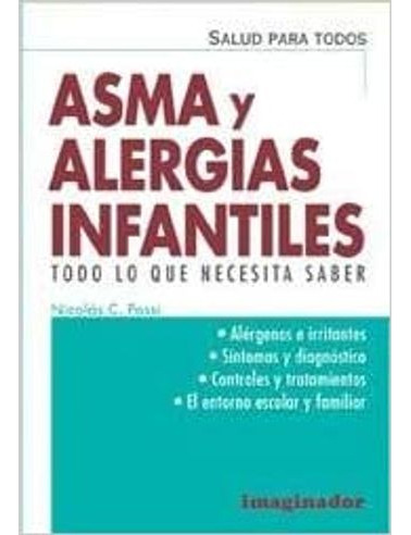 Libro Asma Y Alergias Infantiles - Asma Y Alegias Infantile