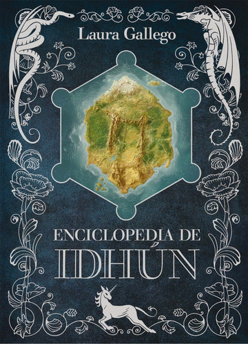 Libro Enciclopedia De Idhun [ Pasta Dura ] Laura Gallego