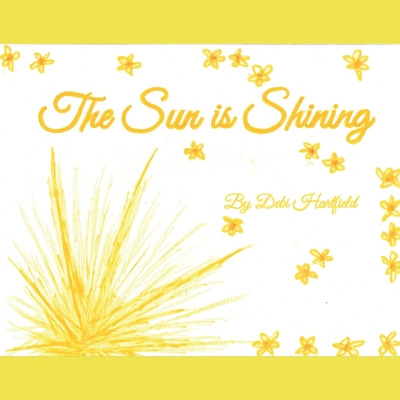 Libro The Sun Is Shining - Hartfield, Debi