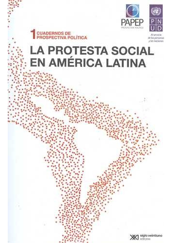Libro Protesta Social En América Latina, La