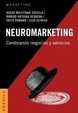 Neuromarketing Cerebrando Negocios Y Servicios (coleccion M