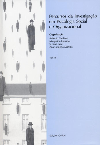 Percursos Da Investigação Em Psicologia Social E Organizac