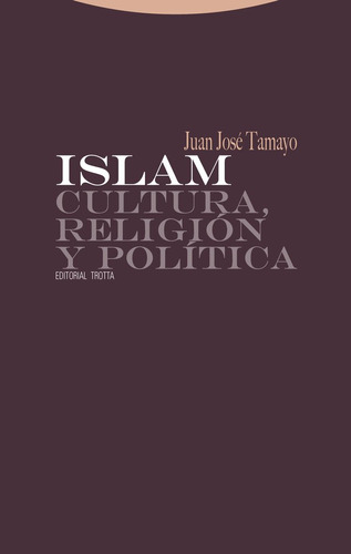 Islam Cultura Religion Y Politica (r) - Tamayo Acosta,jua...