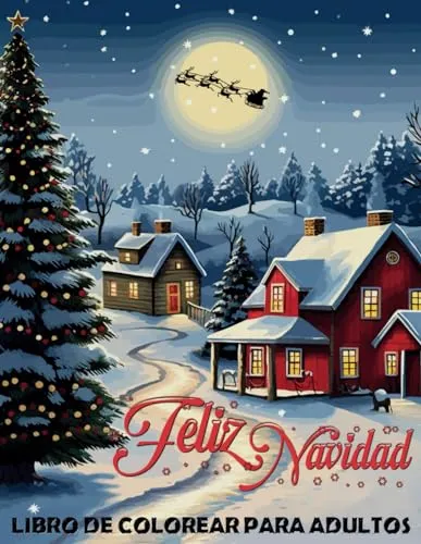 comprar Feliz Navidad Libro De Colorear Para Adultos: Una Aventura D