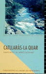 Catllaràs-la Quar (libro Original)