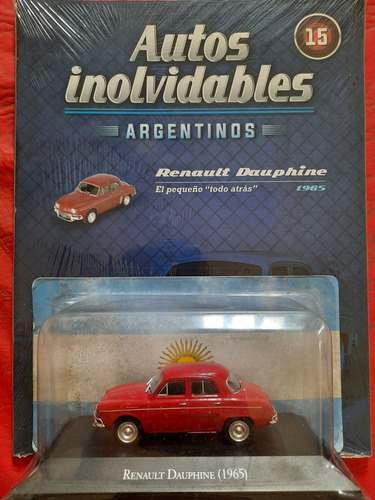 Autos Inolvidables Argentinos N15 Renault Dauphine 1965