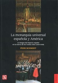 Monarquia Universal Espaã¿ola Y America,la