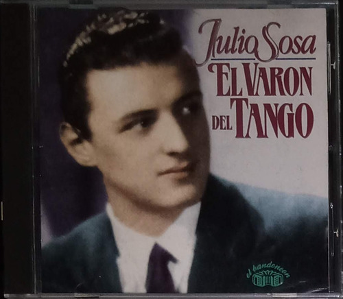 Julio Sosa - El Varón Del Tango