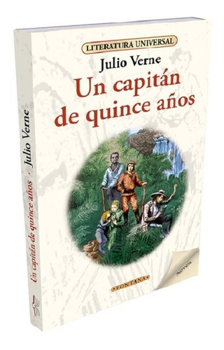 Libro. Un Capitan De Quince Años. Julio Verne. Fontana
