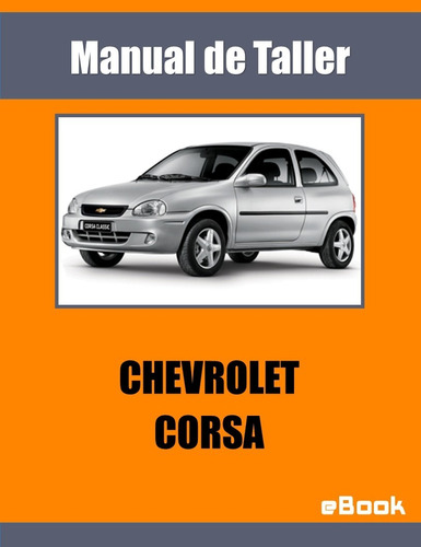 Manual Taller Chevrolet Corsa Wind Motor 1.0 1.8 Español