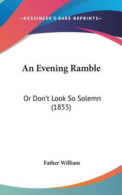 Libro An Evening Ramble: Or Don't Look So Solemn (1855) -...