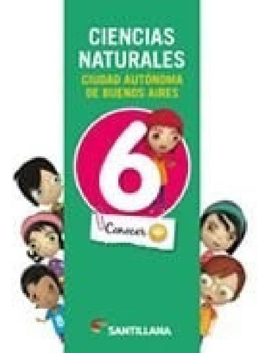 Libro - Ciencias Naturales 6 Santillana Conocer + Ciudad Au