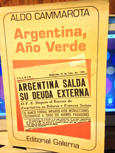 Argentina, Año Verde. Aldo Cammarota