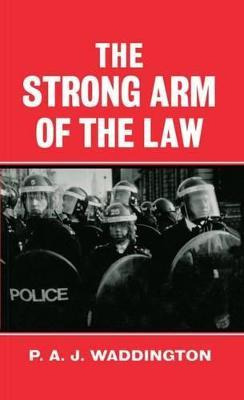 Libro The Strong Arm Of The Law : Armed And Public Order ...